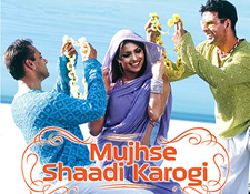 Priyanka Chopra in Mujhse Shaadi Karogi